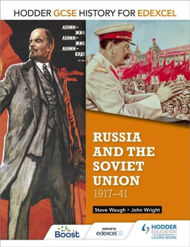 Hodder GCSE History for Edexcel: Russia and the Soviet Union, 1917-41 av John Wright, Steve Waugh