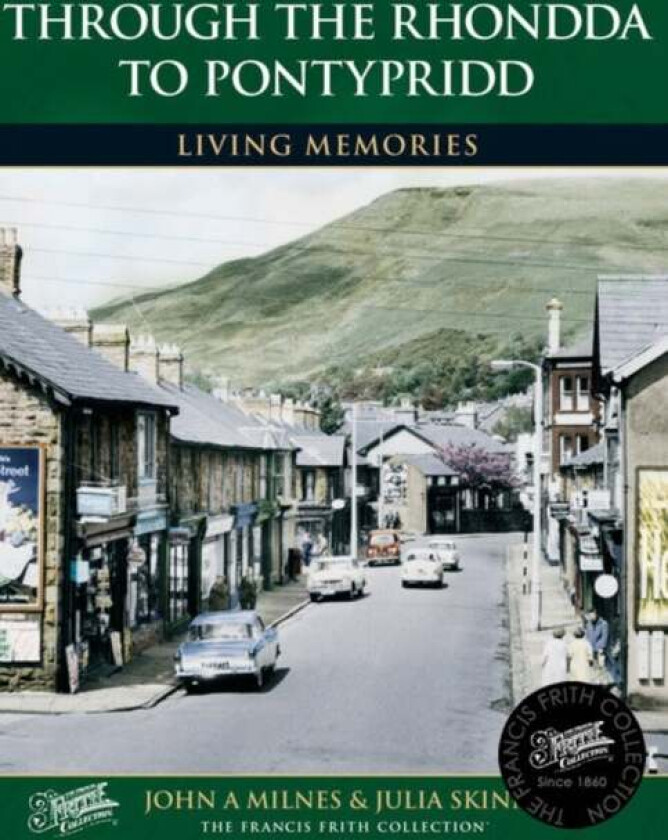 Rhondda to Pontypridd av John A. Milnes, Skinner