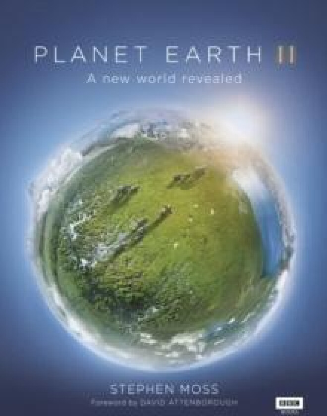 Planet Earth II av Stephen Moss