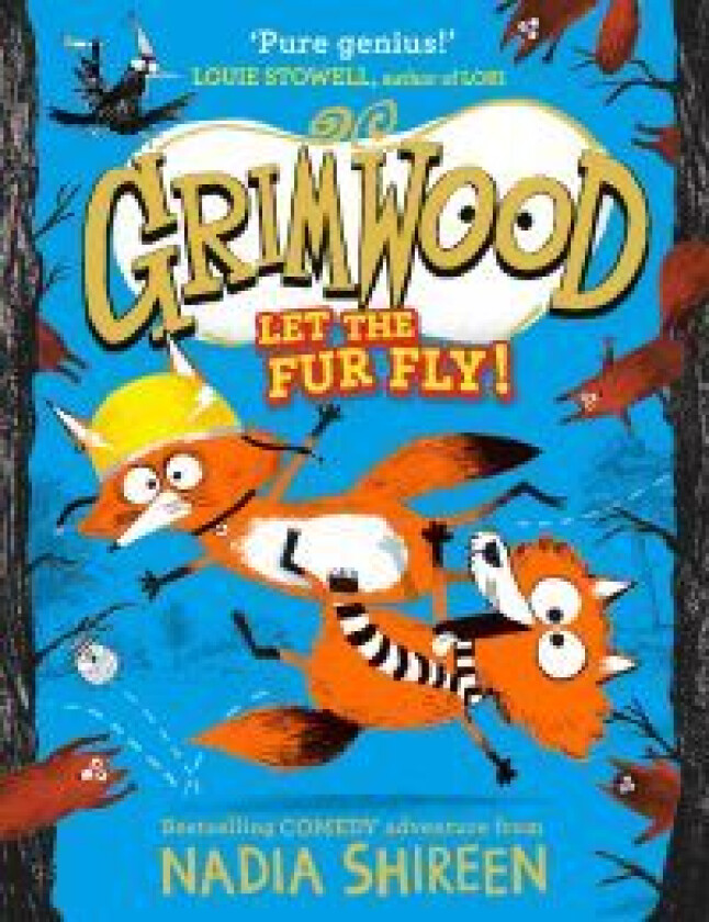 Grimwood: Let the Fur Fly! av Nadia Shireen