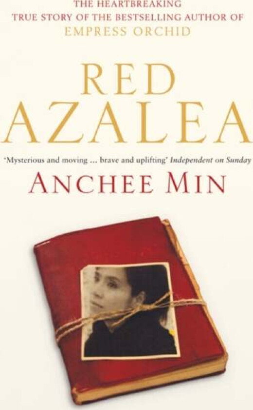 Red Azalea av Anchee Min