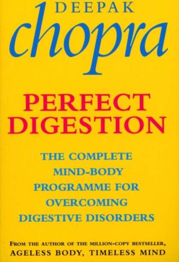 Perfect Digestion av Dr Deepak Chopra