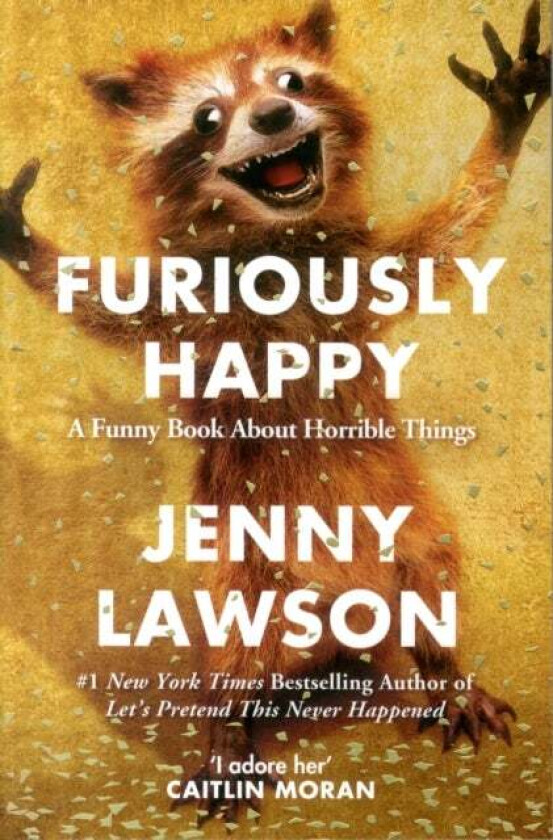 Furiously Happy av Jenny Lawson