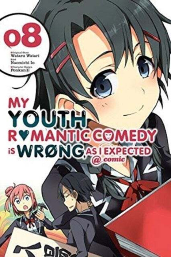 My Youth Romantic Comedy is Wrong, As I Expected @ comic, Vol. 8 (manga) av Wataru Watari