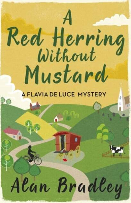 A Red Herring Without Mustard av Alan Bradley