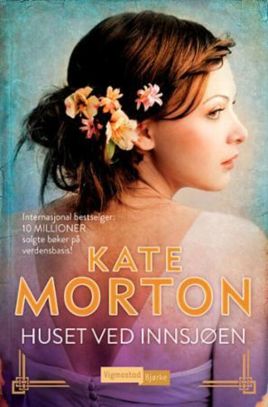 Huset ved innsjøen av Kate Morton