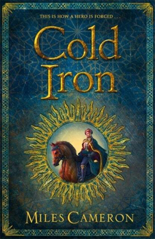 Cold Iron av Miles Cameron
