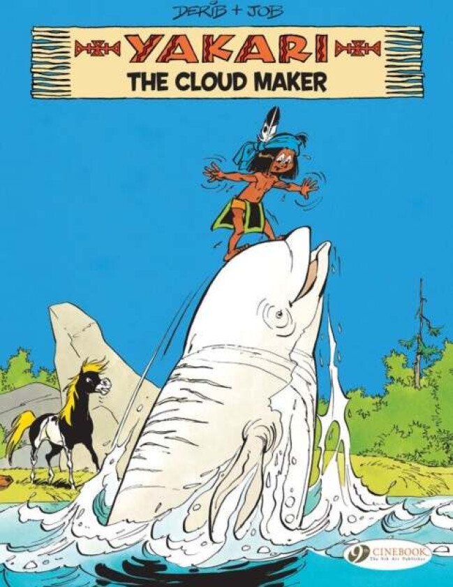 Yakari Vol. 20: The Cloud Maker av Job