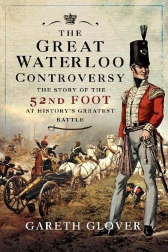 The Great Waterloo Controversy av Gareth Glover