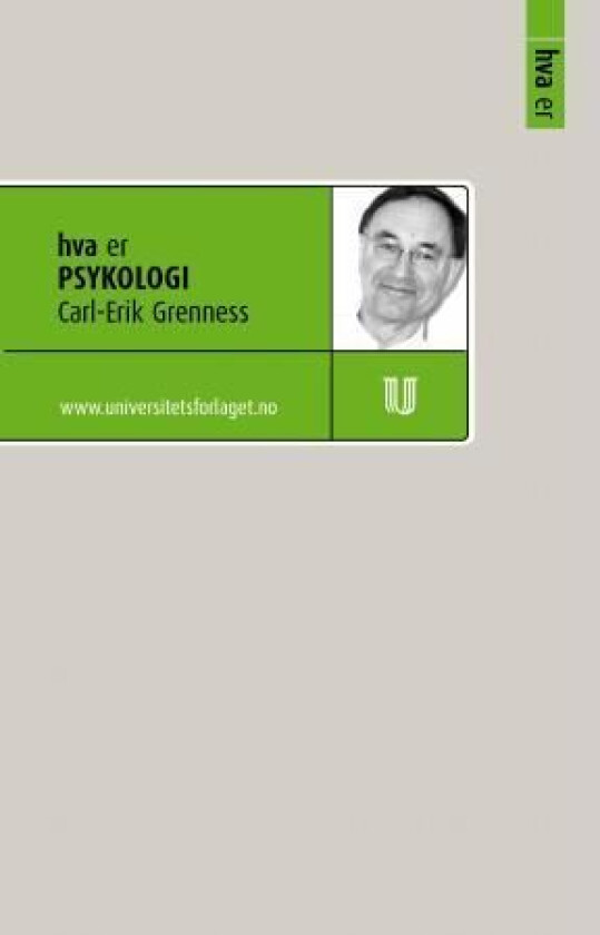 Hva er psykologi av Carl Erik Grenness