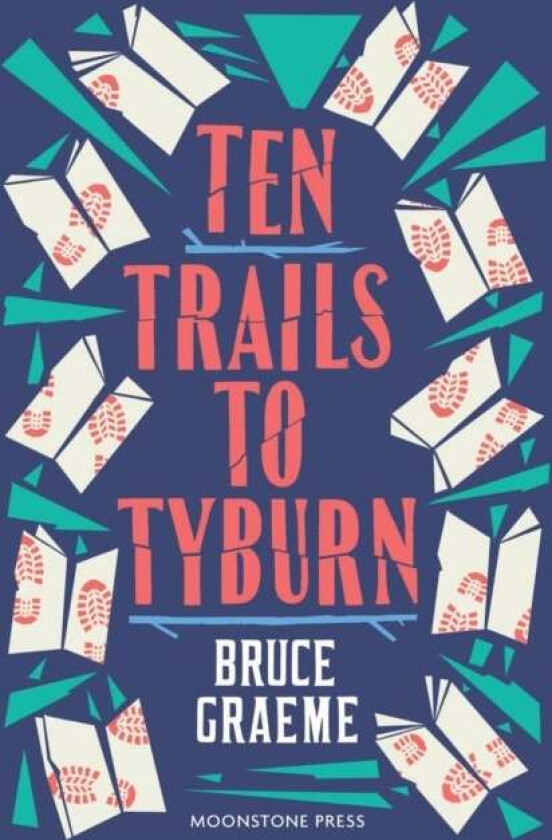 Ten Trails to Tyburn av Bruce Graeme