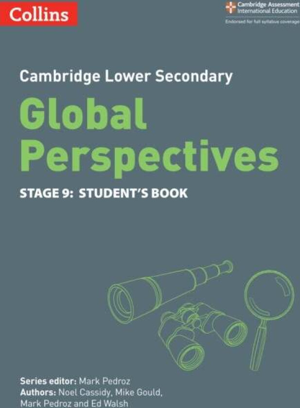 Cambridge Lower Secondary Global Perspectives Student's Book: Stage 9 av Noel Cassidy, Mike Gould, Mark Pedroz, Ed Walsh
