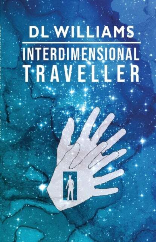 Interdimensional Traveller av DL Williams