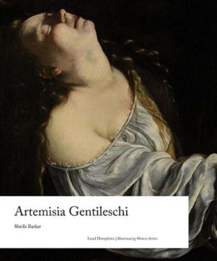 Artemisia Gentileschi av Sheila Barker