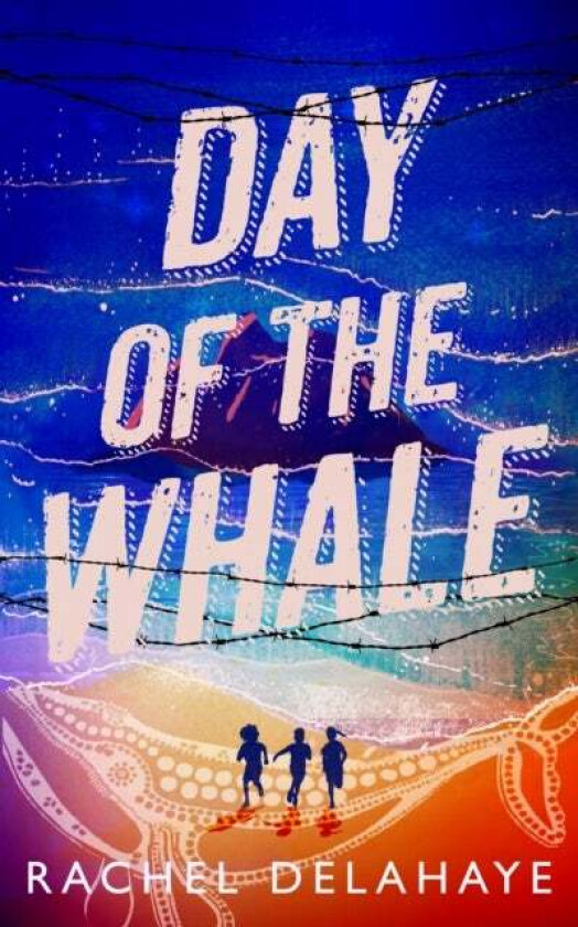 Day of the Whale av Rachel Delahaye