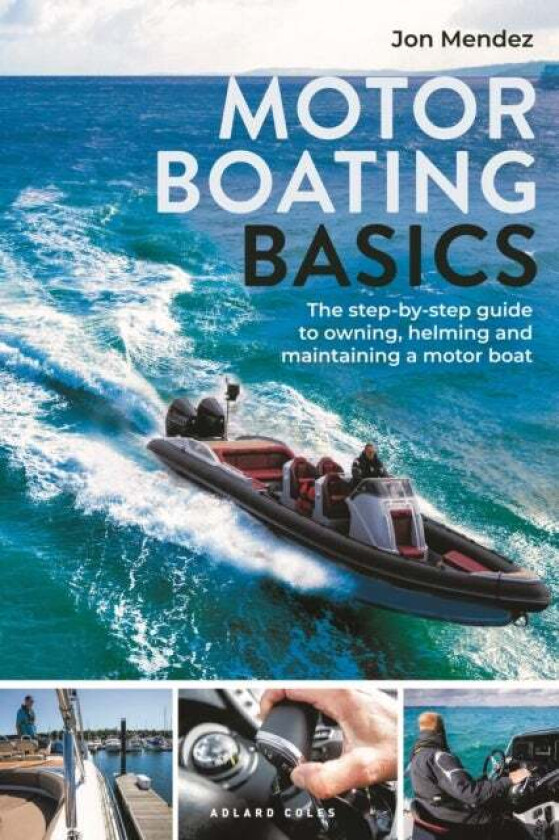 Motor Boating Basics av Jon Mendez