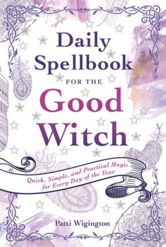 Daily Spellbook for the Good Witch av Patti Wigington