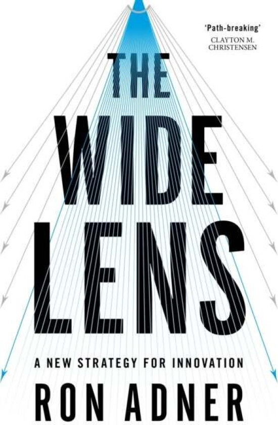 The Wide Lens av Ron Adner