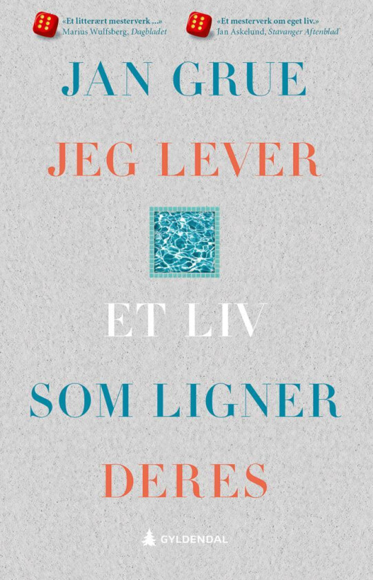 Jeg lever et liv som ligner deres av Jan Grue