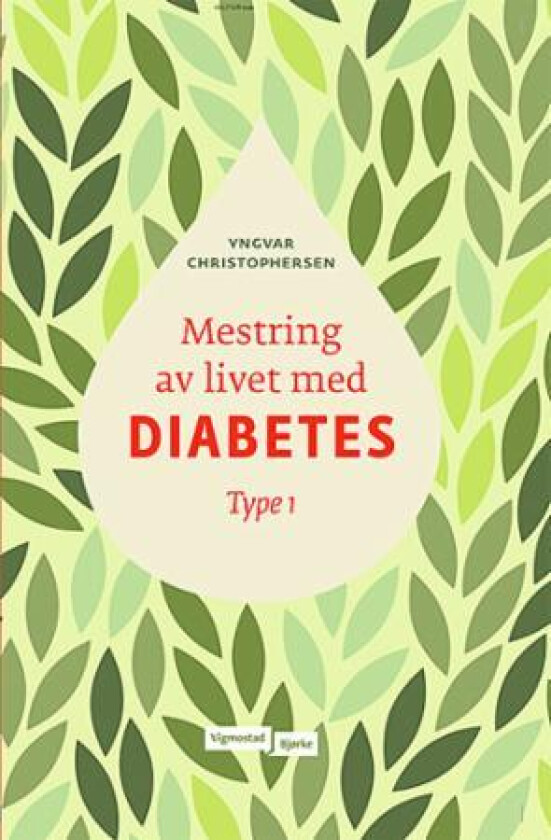 Mestring av livet med diabetes av Yngvar Christophersen