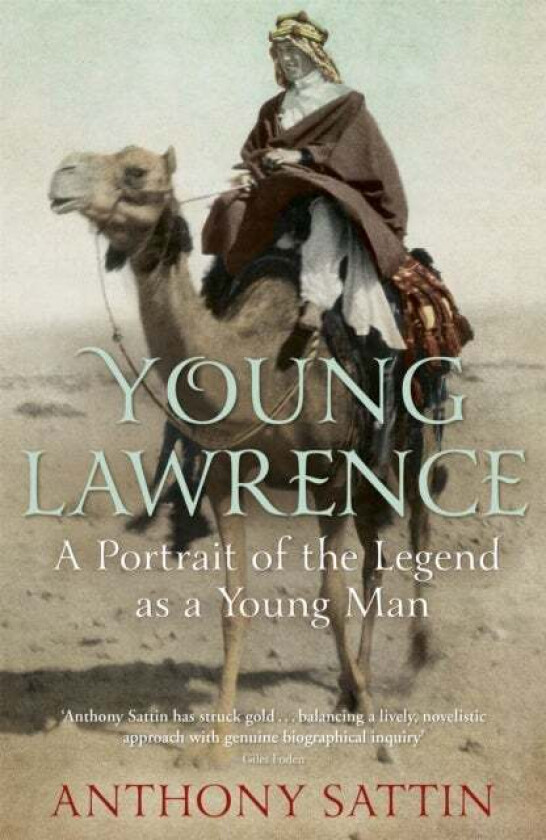 Young Lawrence av Anthony Sattin
