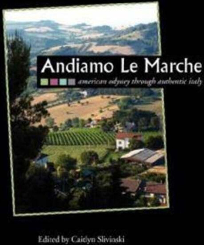 Andiamo Le Marche