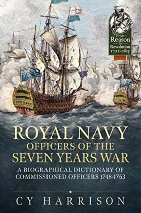 Royal Navy Officers of the Seven Years War av Cy Harrison