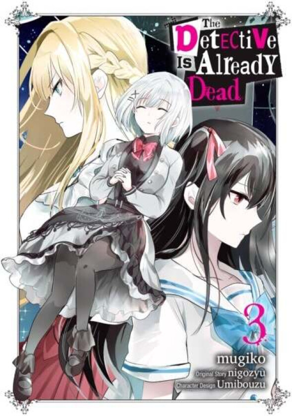 The Detective Is Already Dead, Vol. 3 (manga) av nigozyu