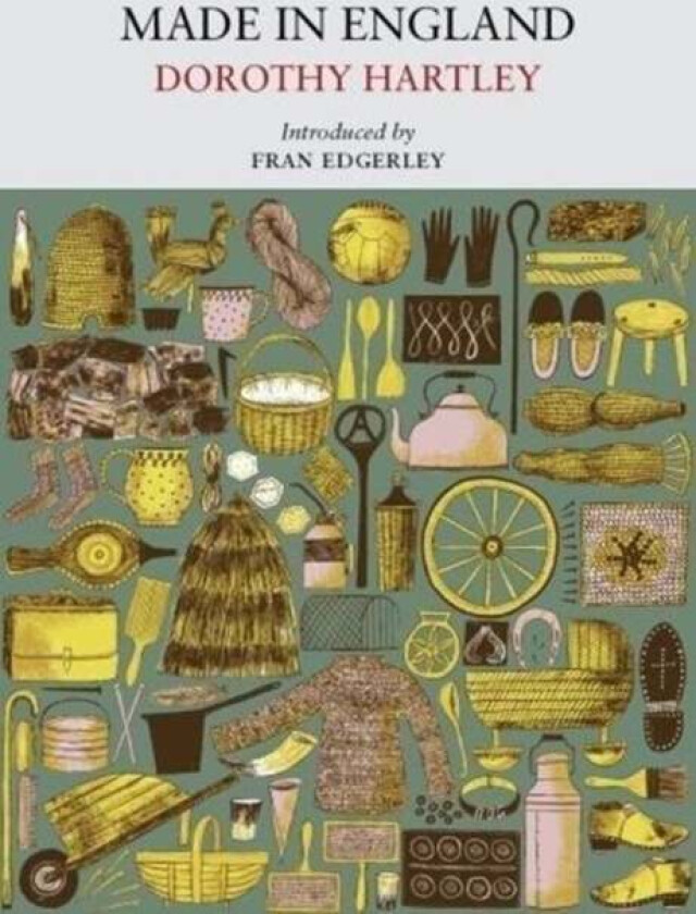 Made in England av Dorothy Hartley