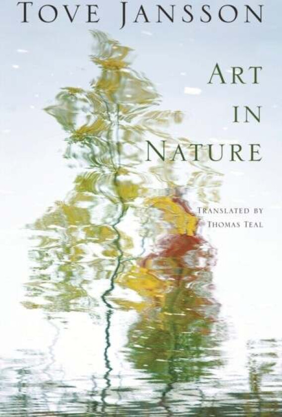 Art in Nature av Tove Jansson