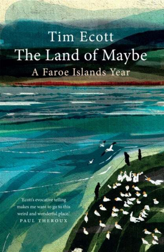 The Land of Maybe av Tim Ecott