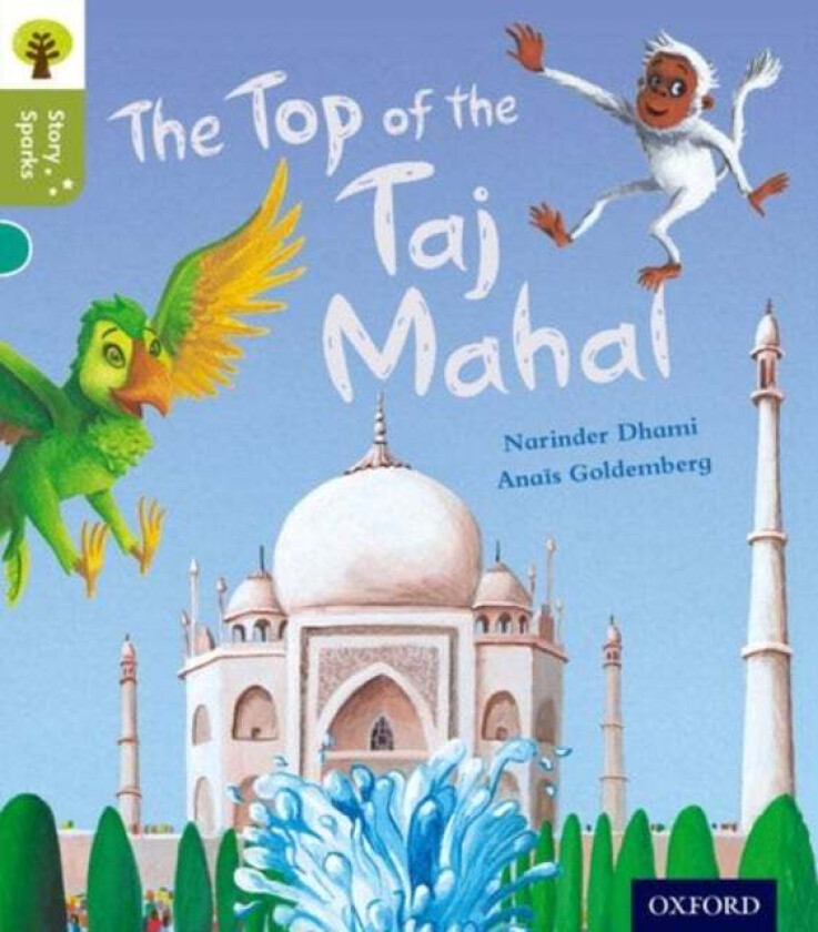 Oxford Reading Tree Story Sparks: Oxford Level 7: The Top of the Taj Mahal av Narinder Dhami