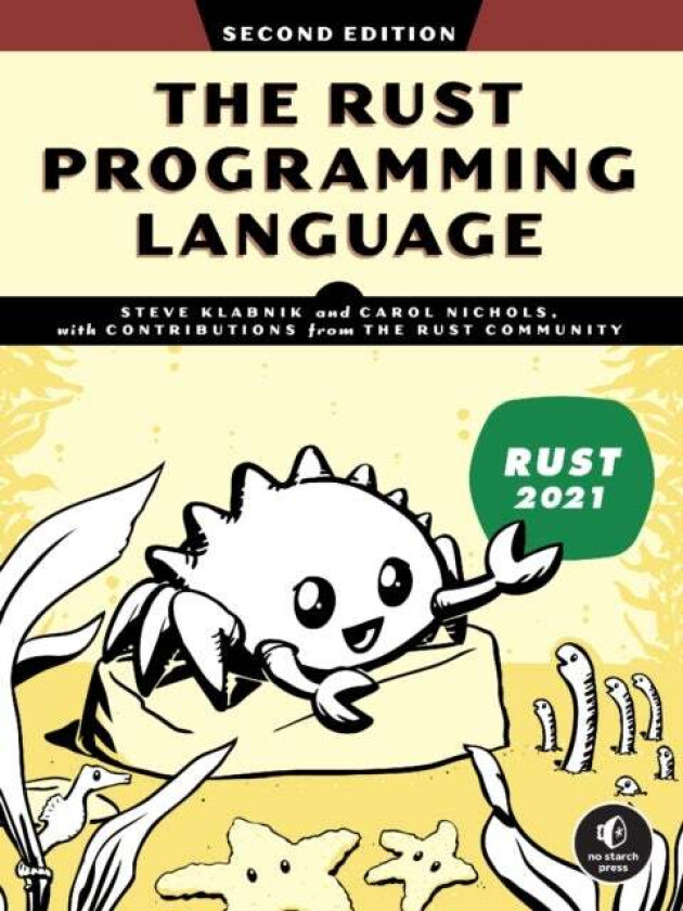 The Rust Programming Language: 2nd Edition av Steve Klabnik, Carol Nichols