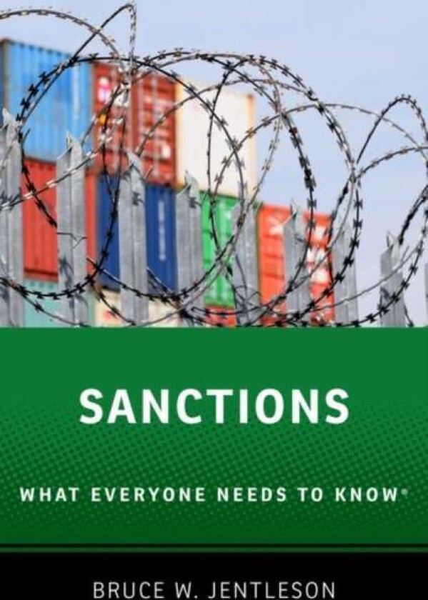 Sanctions av Bruce W. (William Preston Few Professor of Public Policy and Professor of Political Science William Preston Few Professor of Public Polic