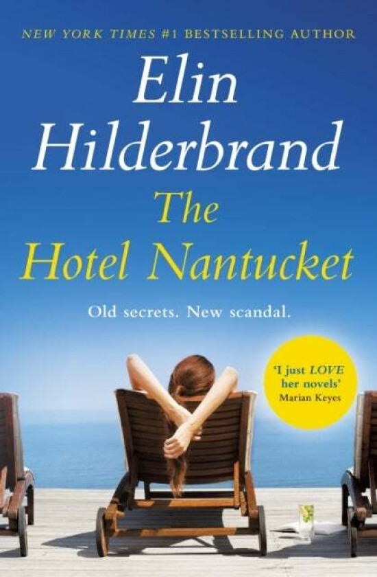 The Hotel Nantucket av Elin Hilderbrand
