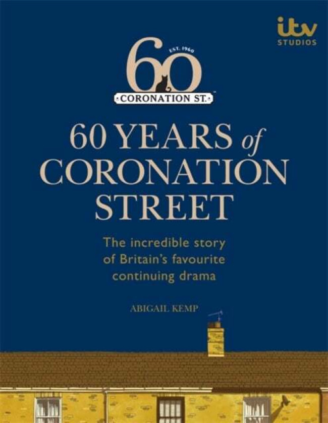 60 Years of Coronation Street av ITV Ventures Ltd, Abigail Kemp