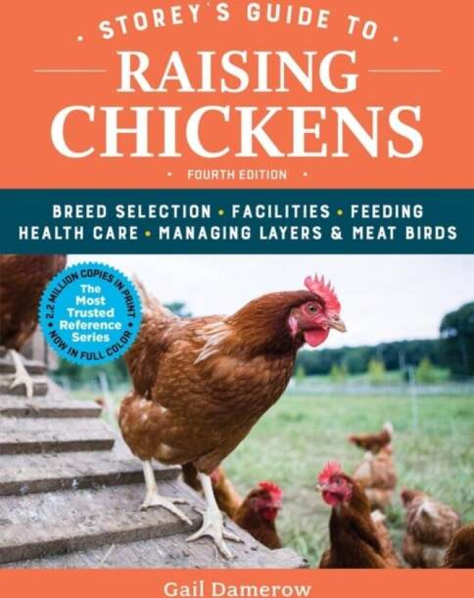 Storey's Guide to Raising Chickens, 4th Edition av Gail Damerow