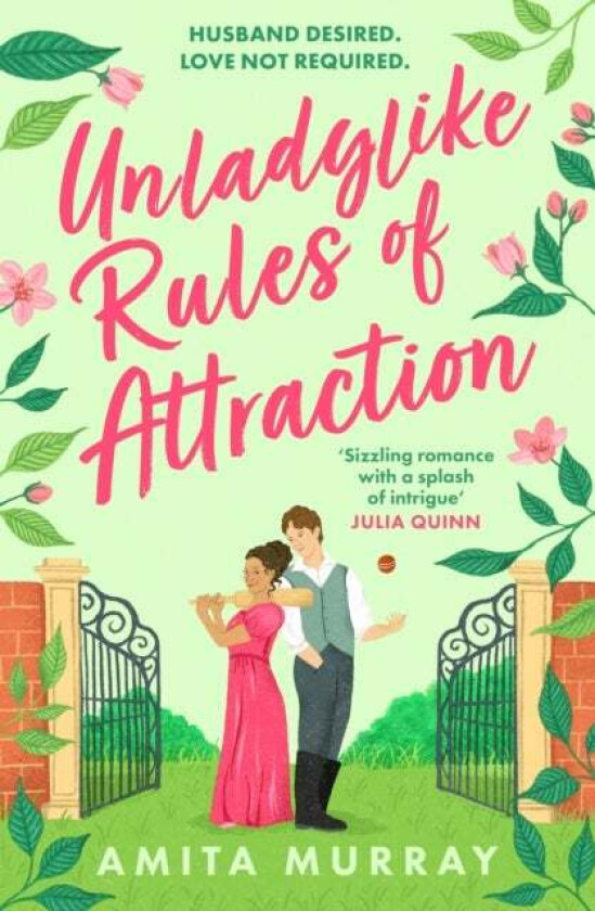 Unladylike Rules of Attraction av Amita Murray
