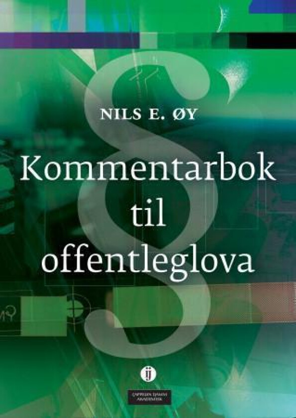 Kommentarbok til offentleglova av Nils E. Øy