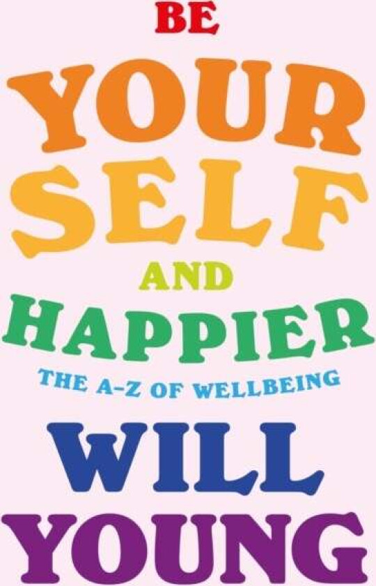 Be Yourself and Happier av Will Young