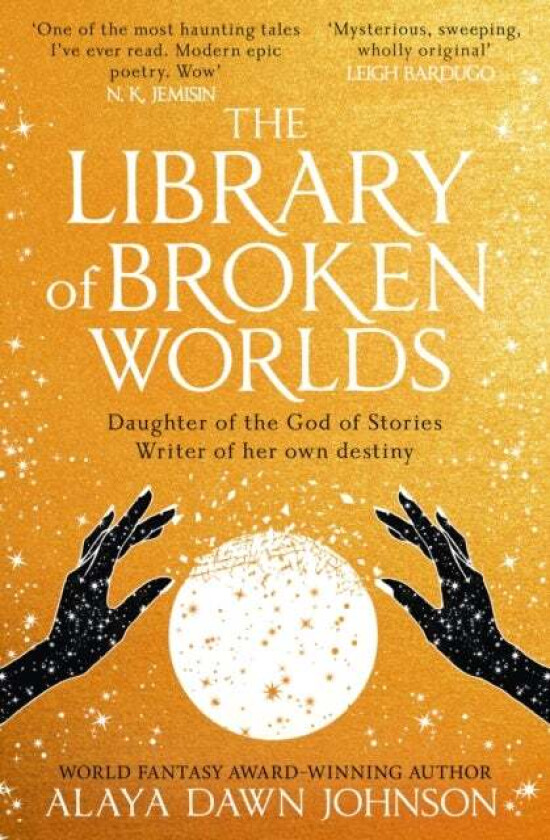The Library of Broken Worlds av Alaya Dawn Johnson