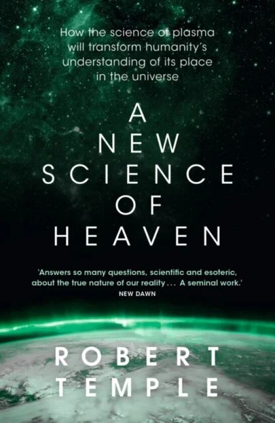 A New Science of Heaven av Robert Temple