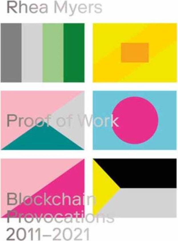 Proof of Work av Rhea Myers