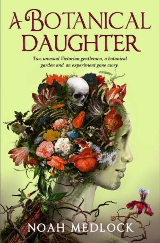 A Botanical Daughter av Noah Medlock