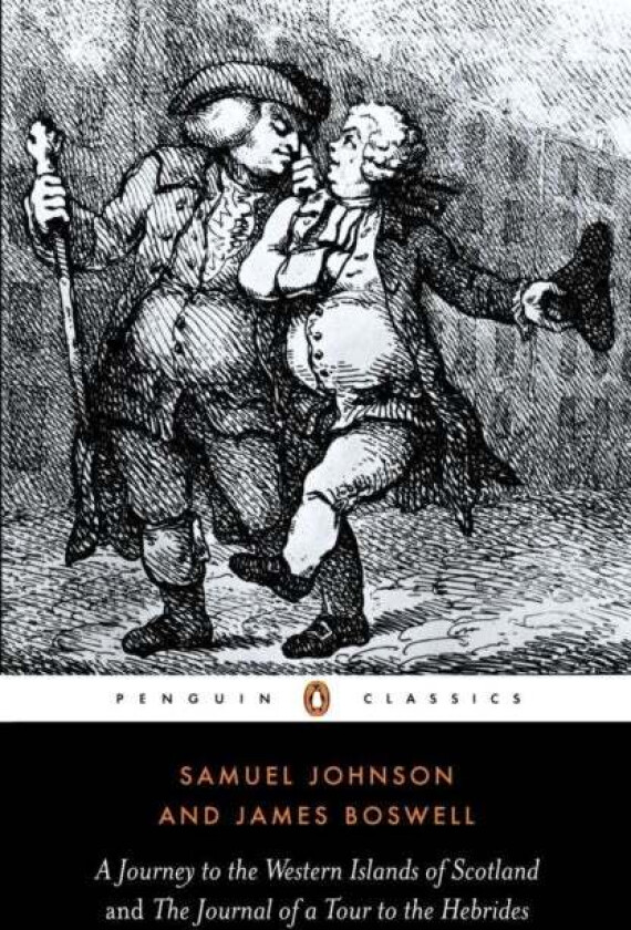 A Journey to the Western Islands of Scotland and the Journal of a Tour to the Hebrides av James Boswell, Samuel Johnson
