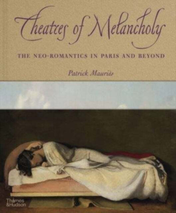 Theatres of Melancholy av Patrick Mauries