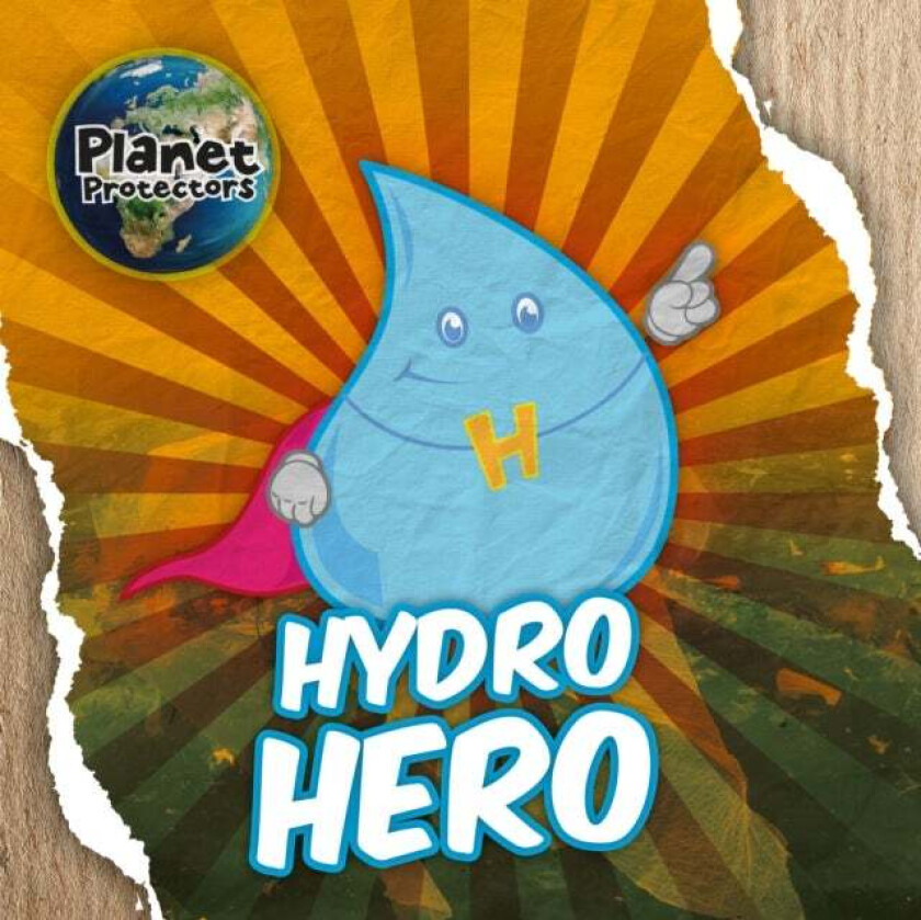 Hydro Hero av Holly Duhig