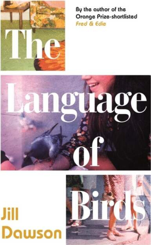 The Language of Birds av Jill Dawson
