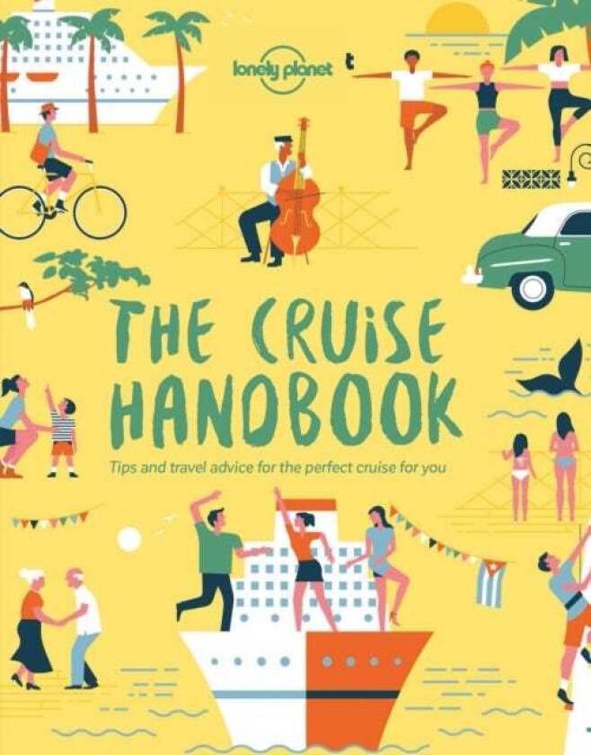 Lonely Planet The Cruise Handbook Av Lonely Planet