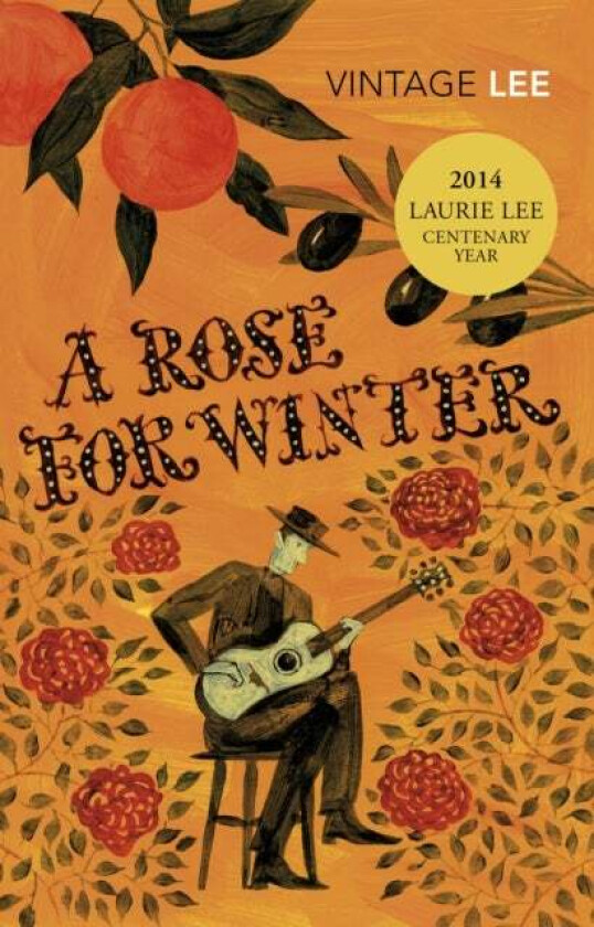 A Rose For Winter av Laurie Lee